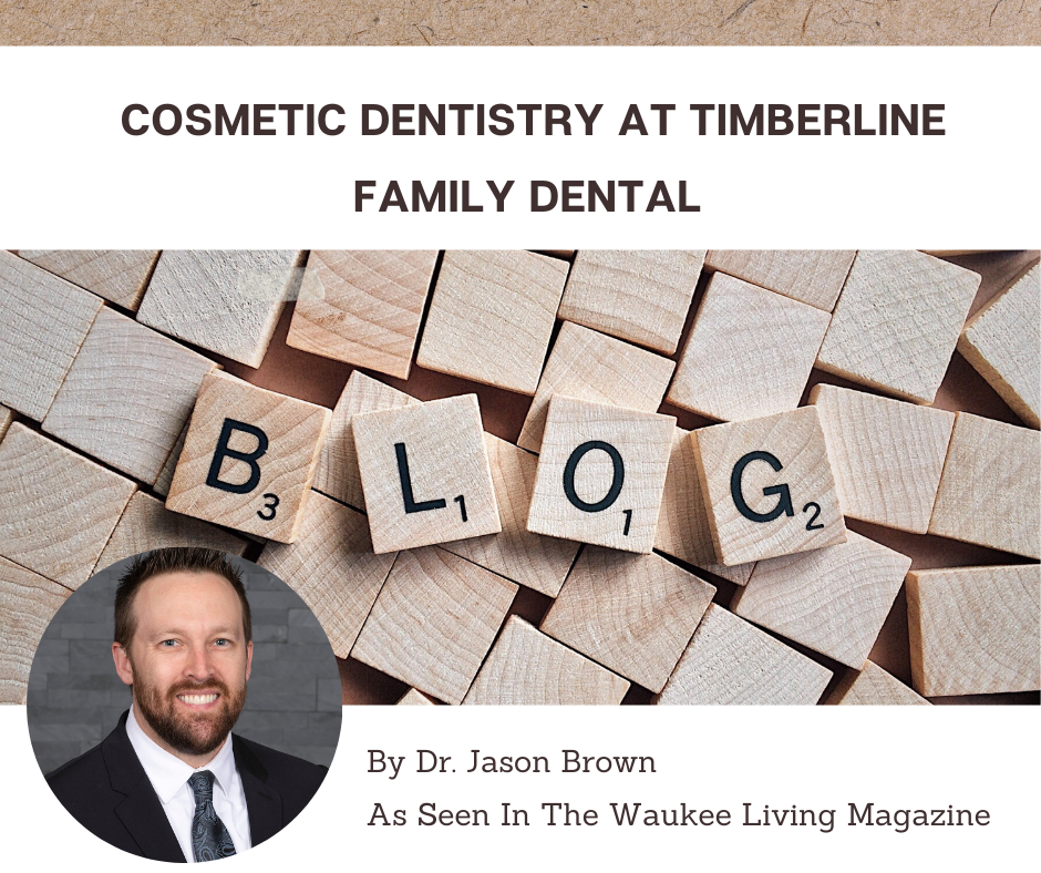Cosmetic Dentistry At Timberline Family dental